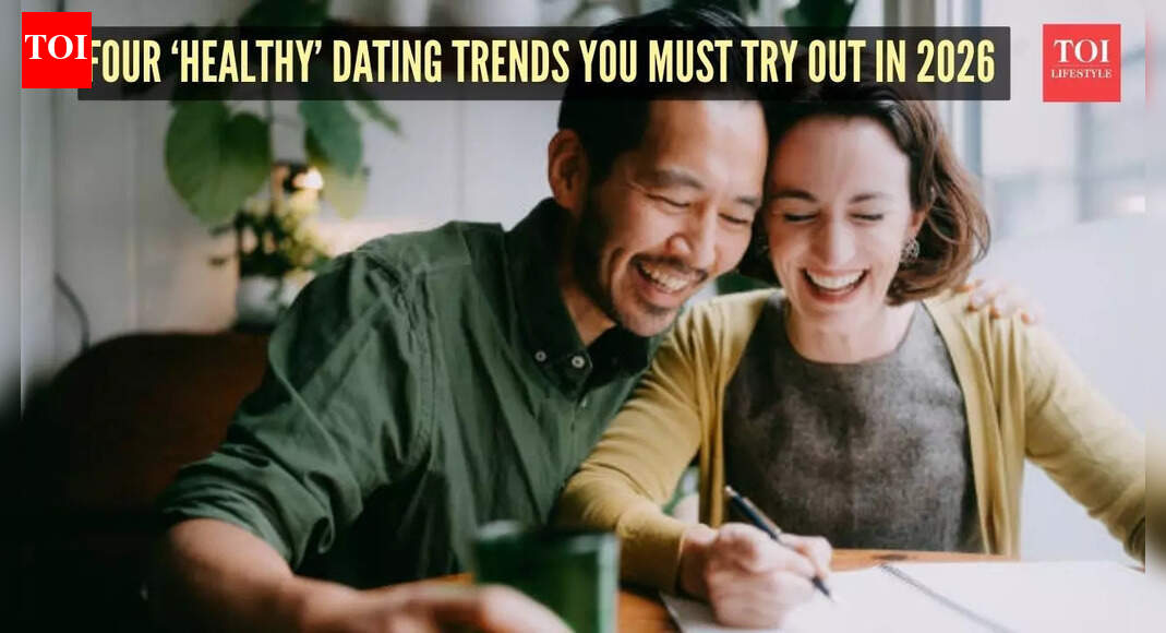 Top four new dating trends you must try out in 2026 - The Times of India
